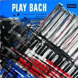 Bach, Jacques Loussier / Christian Garros / Pierre Michelot - Play Bach No. 4 FLAC