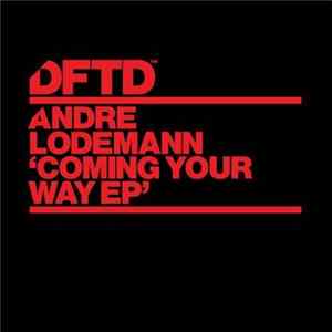 Andre Lodemann - Coming Your Way EP FLAC