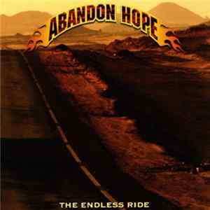 Abandon Hope - The Endless Ride FLAC