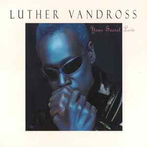 Luther Vandross - Your Secret Love FLAC