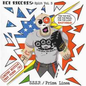 S.S.S.P. / Prima Linea - Koi Records: Split Series Vol. 3 FLAC