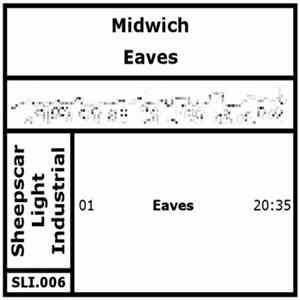 Midwich - Eaves FLAC