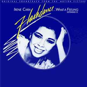 Irene Cara - Flashdance ... What A Feeling FLAC