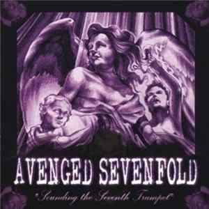 Avenged Sevenfold - Sounding The Seventh Trumpet FLAC