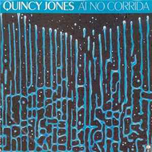 Quincy Jones - Ai No Corrida (I-No-Ko-ree-da) FLAC