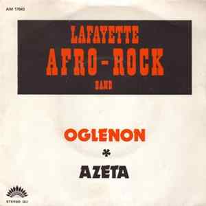 Lafayette Afro - Rock Band - Oglenon / Azeta FLAC