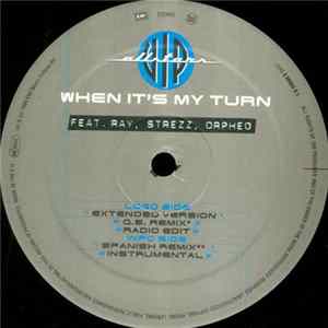 VIP Allstars Feat. Ray, Strezz , Orpheo - When It's My Turn FLAC