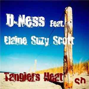 U-Ness Feat Elaine Suzy-Scott - Tangier's Heat FLAC