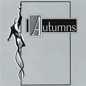 The Autumns - Boy With The Aluminum Stilts FLAC