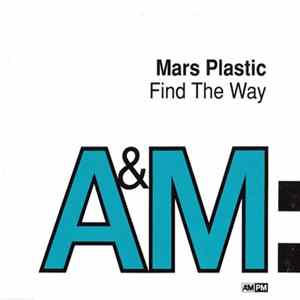Mars Plastic - Find The Way FLAC