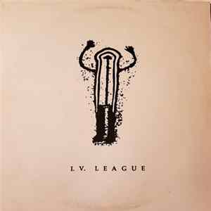 I.V. League - Songs Of The North American Anglo FLAC