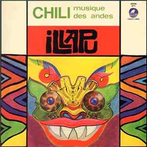 Illapu - Chili: Musique Des Andes FLAC