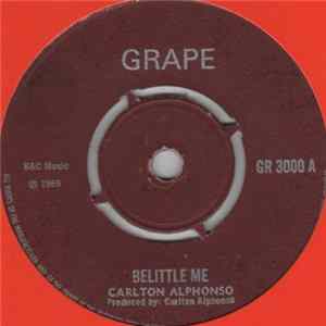 Carlton Alphonso - Belittle Me FLAC