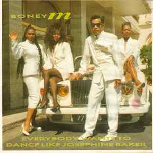 Boney M - Everybody Wants To Dance Like Josephine Baker FLAC