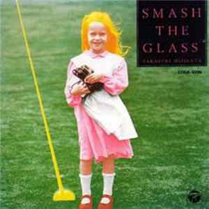 Takayuki Hijikata - Smash The Glass FLAC