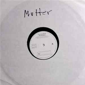 Mutter - Komm FLAC