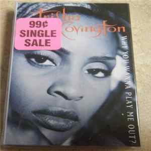 Trisha Covington - Why You Wanna Play Me Out? FLAC