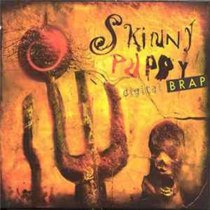 Skinny Puppy - Digital Brap (Back & Forth Vol. 3 & 4) FLAC