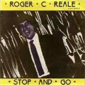 Roger C. Reale & Rue Morgue - Stop And Go FLAC