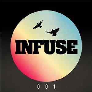 Various - Infuse 001 FLAC