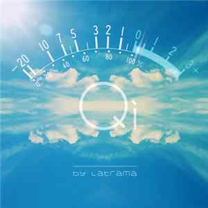 Latrama - Qì FLAC