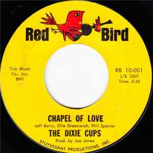 The Dixie Cups - Chapel Of Love / Ain't That Nice FLAC