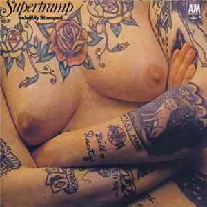 Supertramp - Indelibly Stamped FLAC