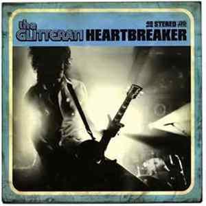 The Glitterati - Heartbreaker FLAC