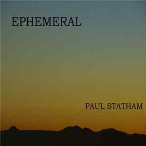 Paul Statham - Ephemeral FLAC