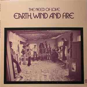 Earth, Wind And Fire - The Need Of Love FLAC
