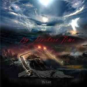 My Darkest Time - The Last FLAC