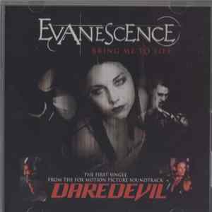 Evanescence - Bring Me To Life FLAC