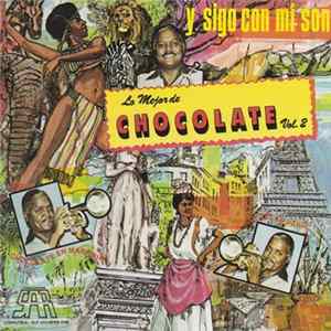 Chocolate - Lo Mejor De Chocolate Vol. 2 FLAC
