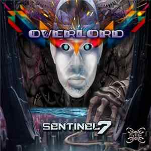 Sentinel 7 - Overlord FLAC