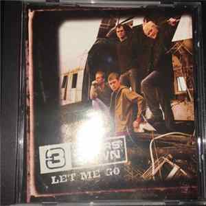 3 Doors Down - Let Me Go FLAC