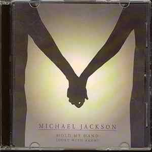 Michael Jackson - Hold My Hand FLAC