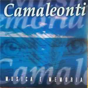 Camaleonti - Musica E Memoria FLAC