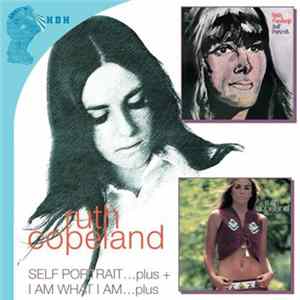 Ruth Copeland - Self Portrait…Plus + I Am What I Am…Plus FLAC