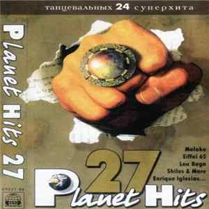 Various - Planet Hits 27 FLAC