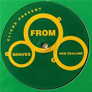 Cliché - Presents Shaves From New Zealand FLAC