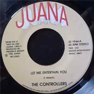 The Controllers - Let Me Entertain You FLAC