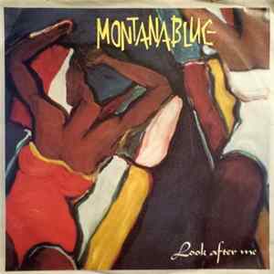 Montanablue - Look After Me FLAC