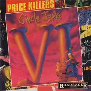 Circle Jerks - VI FLAC