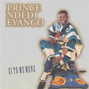 Prince Ndedi Eyango - Si Tu Me Mens FLAC