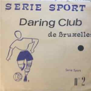 Pelgrims Et Joyeux Supporters - Daring Club De Bruxelles FLAC