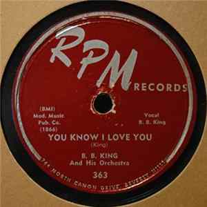 B.B. King - You Know I Love You / You Didn't Want Me FLAC