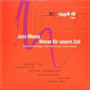 Jazz-Messe - Messe Für Unsere Zeit FLAC