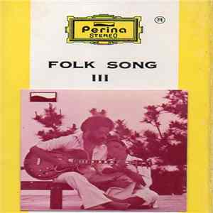 Various - Folk Song III FLAC