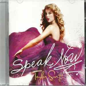 Taylor Swift - Speak Now FLAC