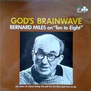 Bernard Miles - God's Brainwave FLAC